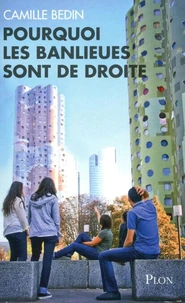 Pourquoi les banlieues sont de droite