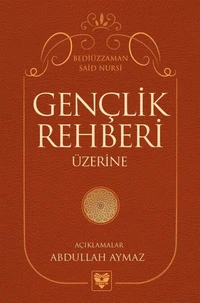GENÇLİK REHBERİ ÜZERİNE