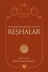 Peygamber Efendimiz'i Tanıtan Reşhalar