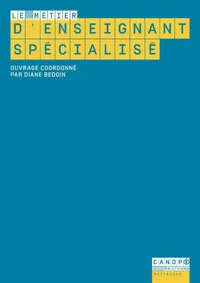 Le métier d'enseignant spécialisé