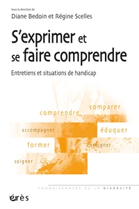 S'exprimer et se faire comprendre