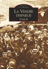 La Vendée disparue