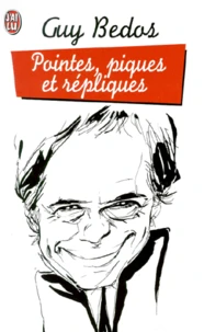 Pointes, piques et répliques