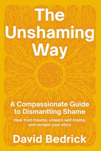 The Unshaming Way