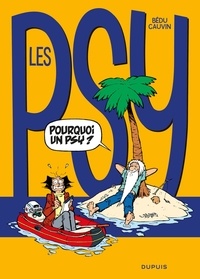  Bédu et Raoul Cauvin - Les Psy Tome 17 : .