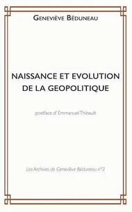 Naissance et évolution de la Géopolitique