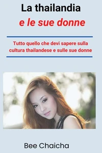 La thailandia e  le sue donne