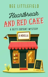 Heartbreak and Red Cake