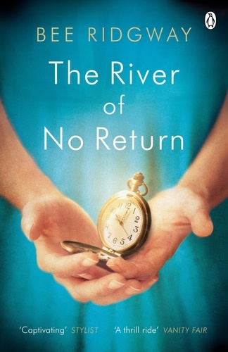 Bee Ridgway - The River of No Return.