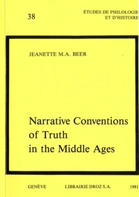 Narrative Conventions of Truth in the Middle Ages