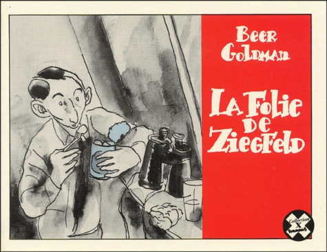  Beer et  Goldman - La Folie De Ziegfeld.