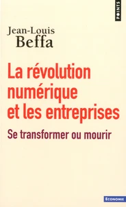 La révolution numérique et les entreprises