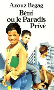 Béni ou le Paradis privé
