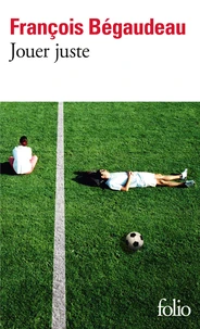 Jouer juste
