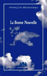 La bonne nouvelle