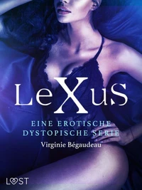 Leus - Eine erotische dystopische Serie