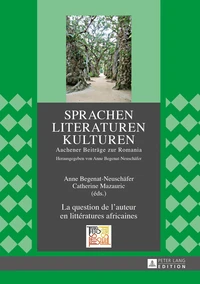 La question de l'auteur en littératures africaines