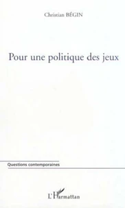 Pour une politique des jeux