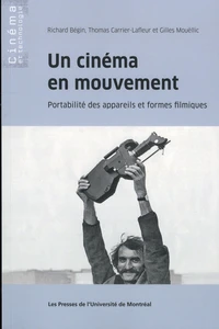 Un cinéma en mouvement