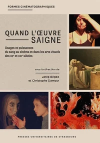 Quand l’oeuvre saigne