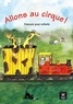 Begoña Beutelspacher - Allons au cirque ! - Français pour enfants.
