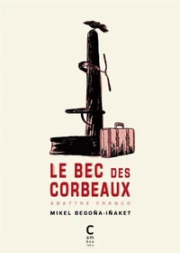 Le bec des corbeaux