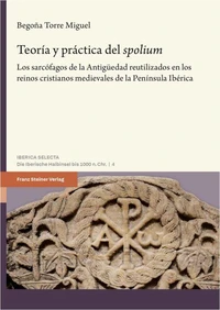 Teoría y práctica del "spolium"