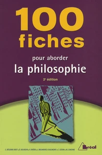 100 Fiches pour aborder la philosophie