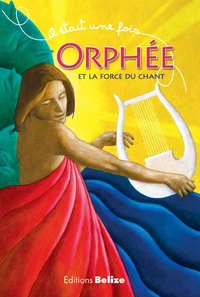 Orphée et la force du chant
