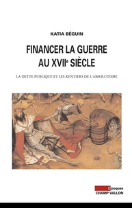Financer la guerre au XVIIe siècle