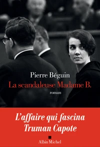 La scandaleuse Madame B.