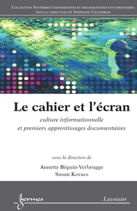 Le cahier et l'écran