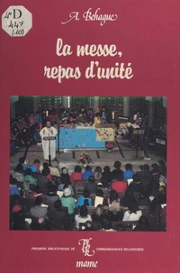 La messe, repas d'unité
