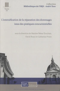 L'intensification de la réparation des dommages issus des pratiques concurrentielles