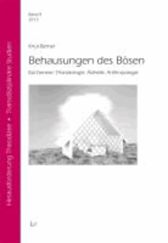 Behausungen des Bösen - Epi-Genese; Thanatologie; Ästhetik; Anthropologie.