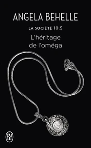 La Société (Tome 10.5) - Lhéritage de loméga