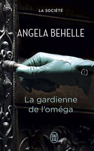 La gardienne de l'Oméga