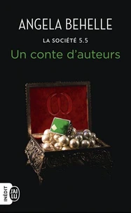 La Société (Tome 5.5) - Un conte dauteurs