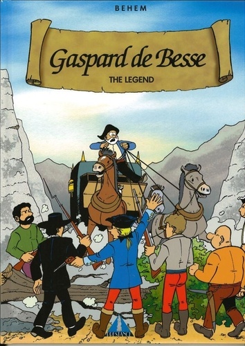  Behem - Gaspard de Besse Tome 1 : .