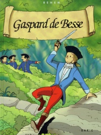  Behem - Gaspard de Besse Tome 1 : .