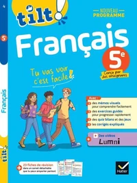 Tilt ! - Français 5e - Nouveau programme