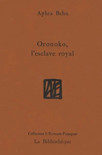 Oronoko, l'esclave royal