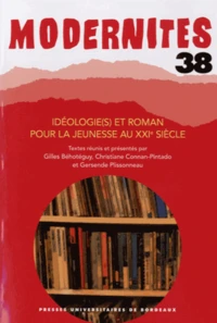 Idéologie(s) et roman pour la jeunesse au XXIe siècle