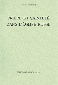 Prière et sainteté dans l'Église russe