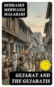 Gujarat and the Gujaratis