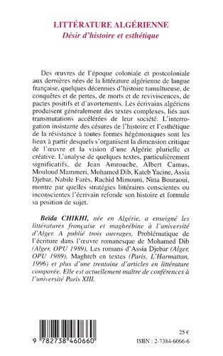 Litterature Algerienne. Desir D'Histoire Et Esthetique