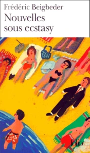 Nouvelles Sous Ecstasy