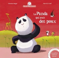 Le Panda qui avait des poux - Le Panda qui avait des poux