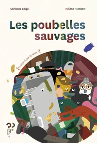 Les poubelles sauvages