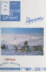 La vallée des caribous